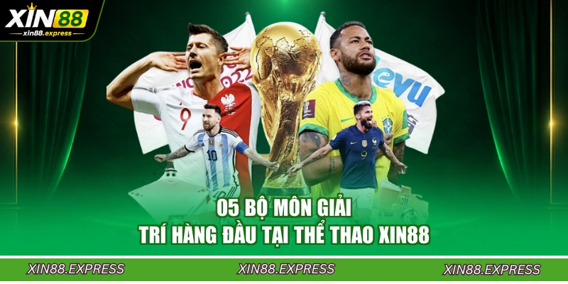 05-bo-mon-giai-tri-hang-dau-tai-the-thao-xin88