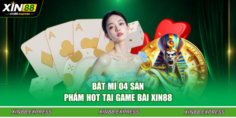 bat-mi-04-san-pham-hot-tai-game-bai-xin88